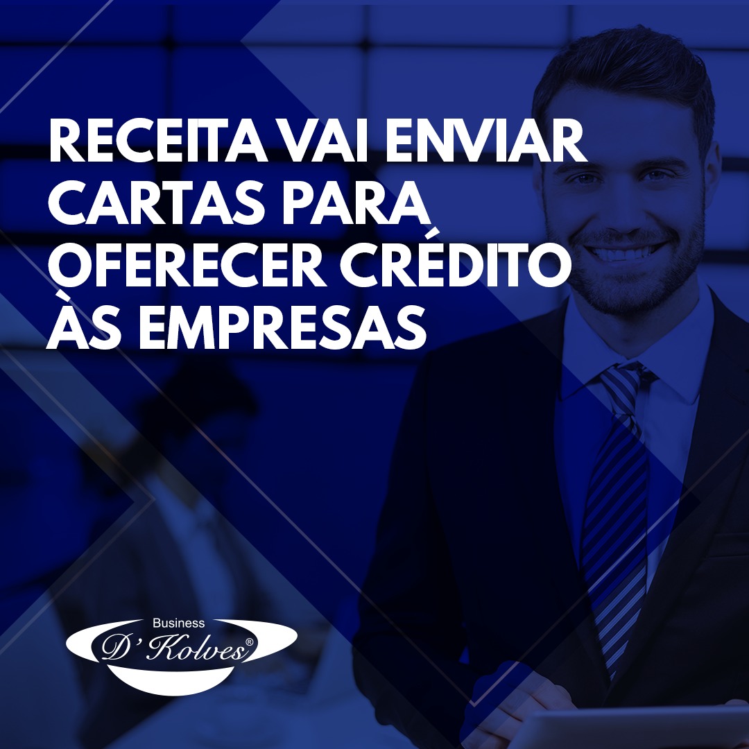 Imagem de Clientes Receita vai enviar cartas para oferecer crédito às empresas